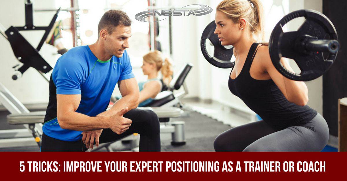 Improve Your Expert Positioning as a Trainer or Coach