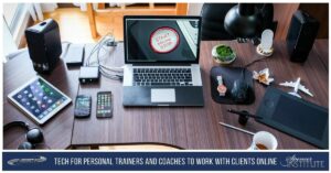 Technologies for Personal and Trainers and Coaches to work with Clients Online