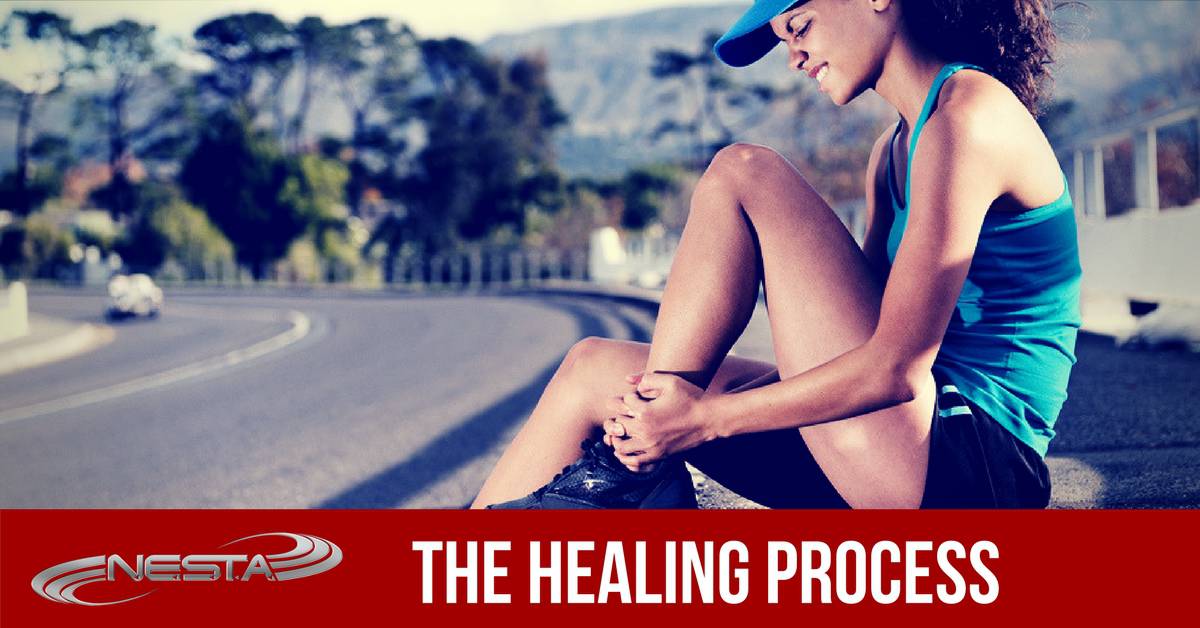 The Healing Process NESTAcertified