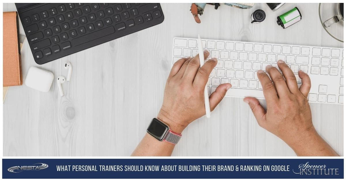 What-Personal-Trainers-Should-Know-About-Building-their-Brand-Ranking-Google